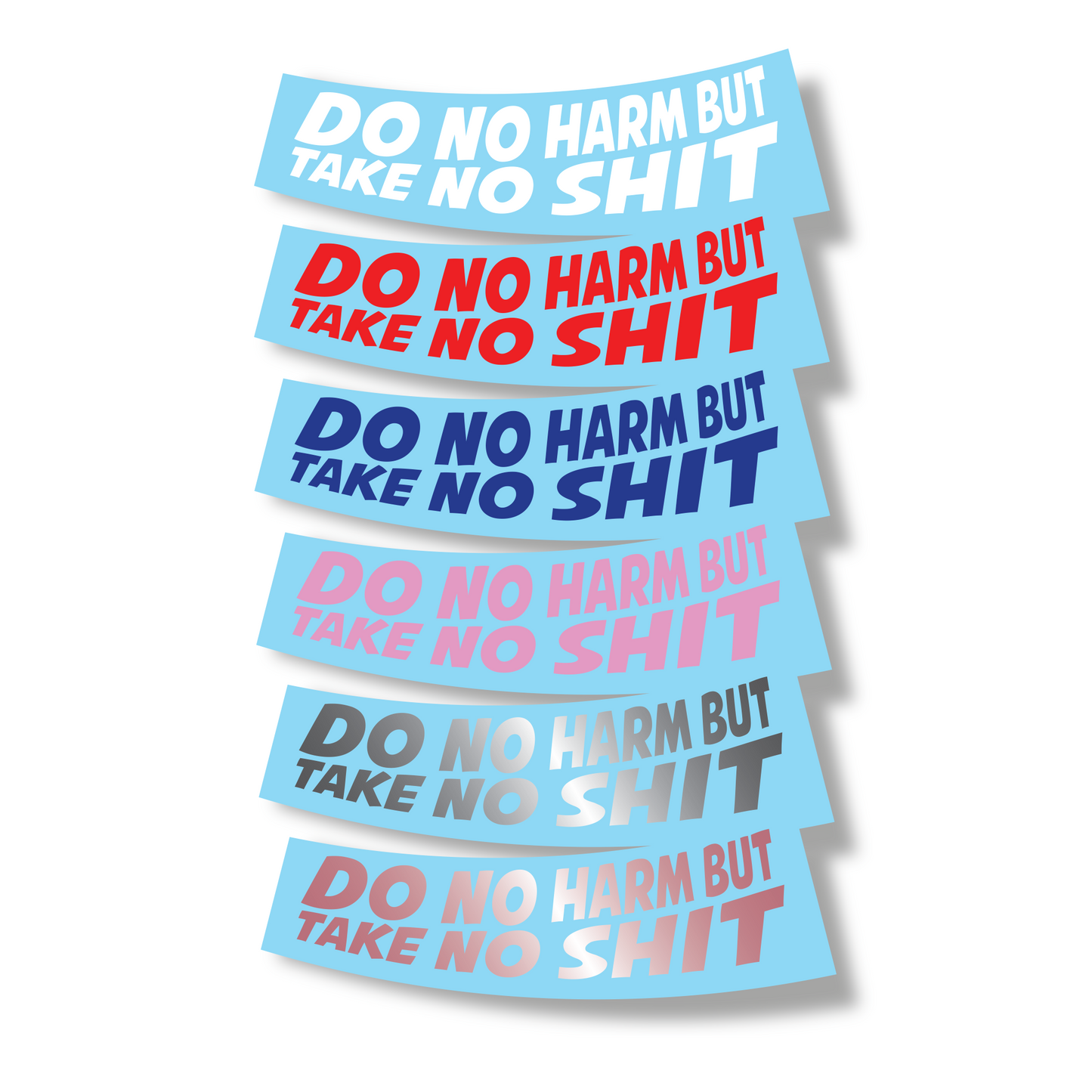 Do No Harm Decal